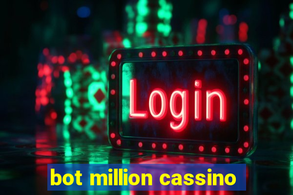 bot million cassino